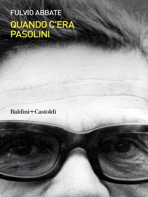 cover image of Quando c'era Pasolini